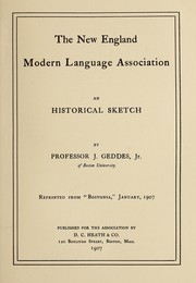 Cover of: The New England Modern Language Association, an historical sketch.