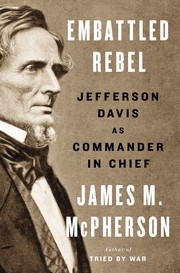 Cover of: Embattled Rebel: Jefferson Davis as commander in chief