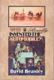 Who Really Invented the Automobile? by David R. Beasley