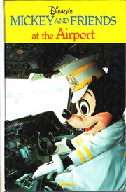 Mickey and Friends at the Airport by Walt Disney Productions