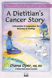 A dietitian's cancer story by Diana Dyer