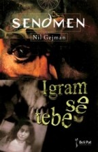 Cover of: Sendmen: Igram se tebe by Neil Gaiman