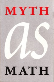 Cover of: Myth as Math: Calendrical Significance in the Mosaic Census of the Sons of Israel