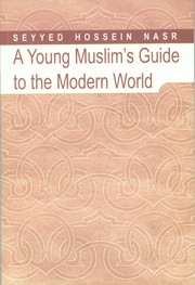 Cover of: A Young Muslim's Guide to the Modern World