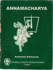 Annamacharya by Kāmiśeṭṭi Śrīnivāsuluśeṭṭi