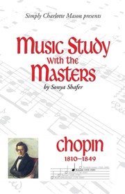 Music Study with the Masters by Sonya Shafer