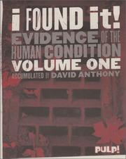 Cover of: I Found It Volume 1 by David Anthony