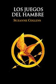 Cover of: Los juegos del hambre by Suzanne Collins