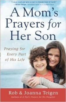 A Mom's Prayers for Her Son by Rob Teigen | Open Library