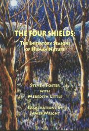 Cover of: The Four Shields: The Initiatory Seasons of Human Nature