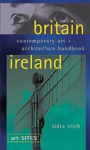 Cover of: Britain & Ireland: contemporary art + architecture handbook