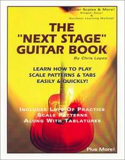 Cover of: The Next Stage Guitar Book - Learn How to Play Scale Patterns & Tabs Easily & Quickly
