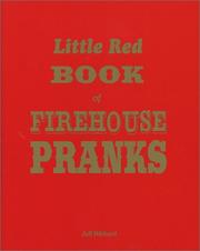 Cover of: Little Red Book of Firehouse Pranks