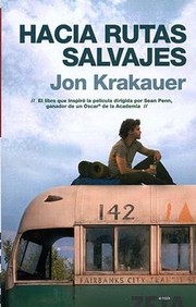Cover of: Hacia rutas salvajes