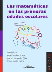 Cover of: Las matemáticas en las primeras edades escolares