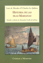 Cover of: Historia de las islas Marianas: crónicas y memorias
