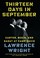 Cover of: Thirteen days in September : Carter, Begin, and Sadat at Camp David