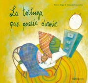 Cover of: La tortugga que quería dormir