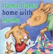 Cover of: Llama Llama Home with Mama