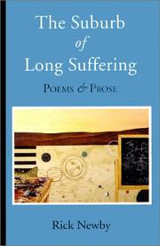Cover of: The Suburb of Long Suffering: Poems & Prose