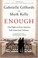 Cover of: Enough: Our Fight to Keep America Safe from Gun Violence