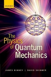 Cover of: The Physics of Quantum Mechanics by 