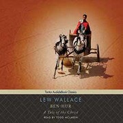 Cover of: Ben-Hur [sound recording] by Lew Wallace ; read by Todd McLaren