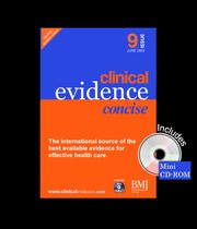 Cover of: Clinical Evidence: Concise Edition (Vol 9): The International Source of the Best Available Evidence for Effective Health Care