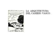 La arquitectura del caserío vasco by Alfredo Baeschling
