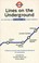 Cover of: Lines on the underground