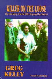 Cover of: Killer on the Loose, The True Story of Serial Killer Raymond Lee Stewart