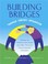 Cover of: Building bridges through sensory integration