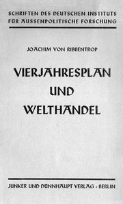 Cover of: Vierjahresplan und Welthandel.