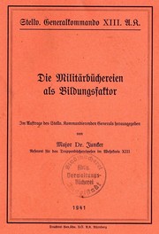 Cover of: Die Militärbüchereien als Bildungsfaktor