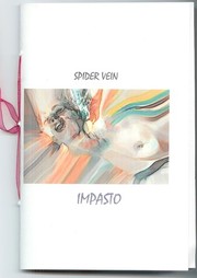 Spider Vein Impasto by Blood Pudding Press