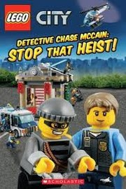 Cover of: Detective Chase McCain: Stop that heist! by 