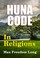 Cover of: The Huna code in religions