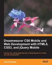 Cover of: Dreamweaver CS6 Mobile and Web Development with HTML5, CSS3, and jQuery Mobile