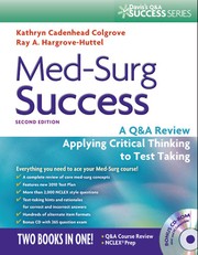 Cover of: Med-surg success: a Q&A review applying critical thinking to test taking