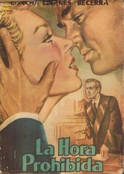 Cover of: La hora prohibida by Concha Linares-Becerra