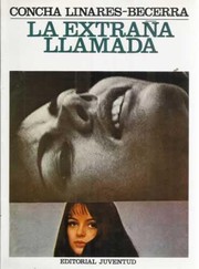 Cover of: La extraña llamada: novela