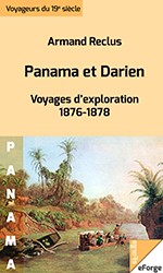 Panama et Darien by Armand Reclus