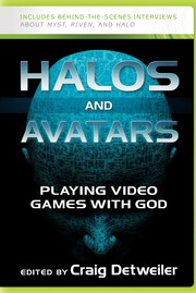 Cover of: Halos and Avatars: playing video games with God