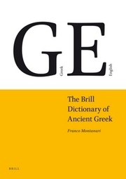 Cover of: The Brill dictionary for Ancient Greek by 