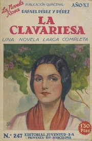 La clavariesa by Rafael Pérez y Pérez