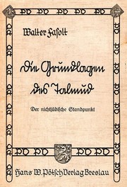 Cover of: Die Grundlagen des Talmud by 