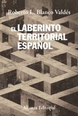 Cover of: El laberinto territorial español