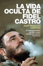 Cover of: La vida oculta de Fidel Castro by 