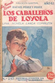 Cover of: Los Caballeros de Loyola