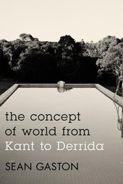 Cover of: The concept of world from Kant to Derrida